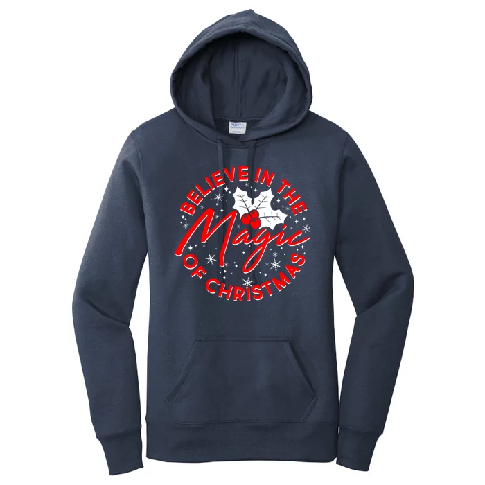 Believe In The Magic Of Christmas Women's Pullover Hoodie