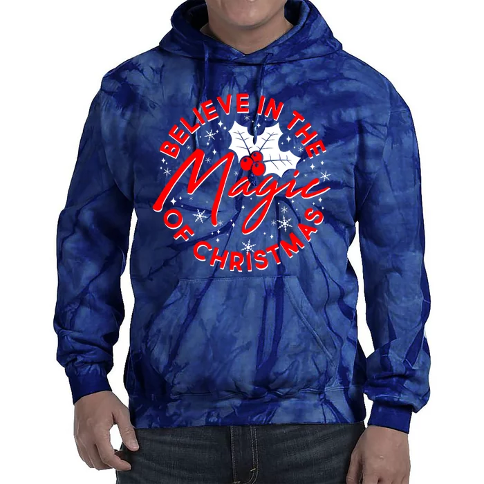 Believe In The Magic Of Christmas Tie Dye Hoodie