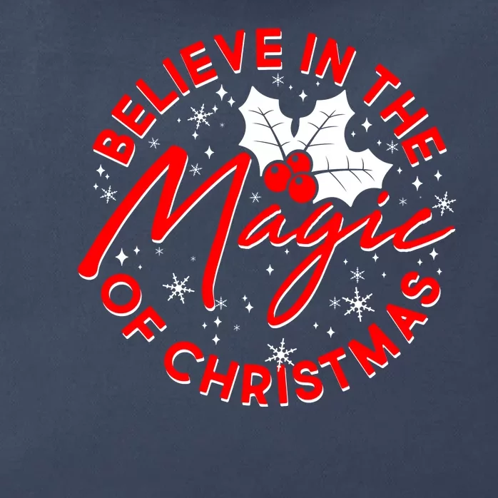 Believe In The Magic Of Christmas Zip Tote Bag