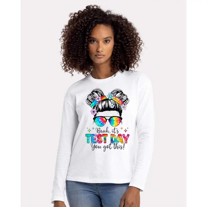 Bruh Its Test Day You Got This Testing Day Teacher Messy Bun Womens Cotton Relaxed Long Sleeve T-Shirt