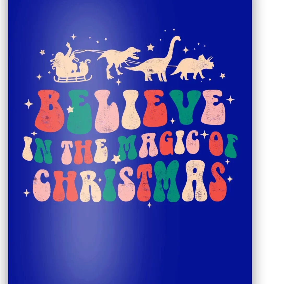 Believe In The Magic Of Christmas Groovy Retro Xmas Dinosaur Gift Poster