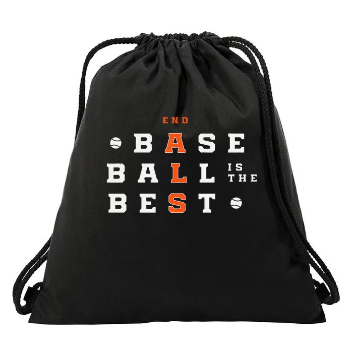 Baseball Is The Best End Als Drawstring Bag