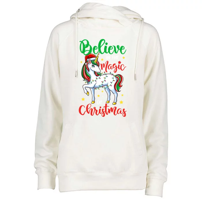 Believe In The Magic Of Christmas Unicorn Xmas Girl Meaningful Gift Womens Funnel Neck Pullover Hood