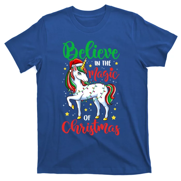 Believe In The Magic Of Christmas Unicorn Xmas Girl Meaningful Gift T-Shirt