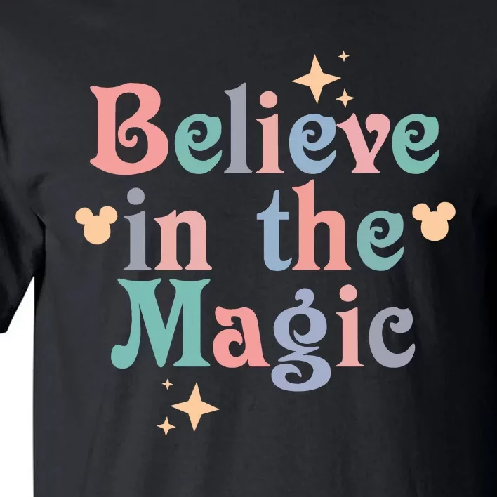 Believe In The Magic Tall T-Shirt