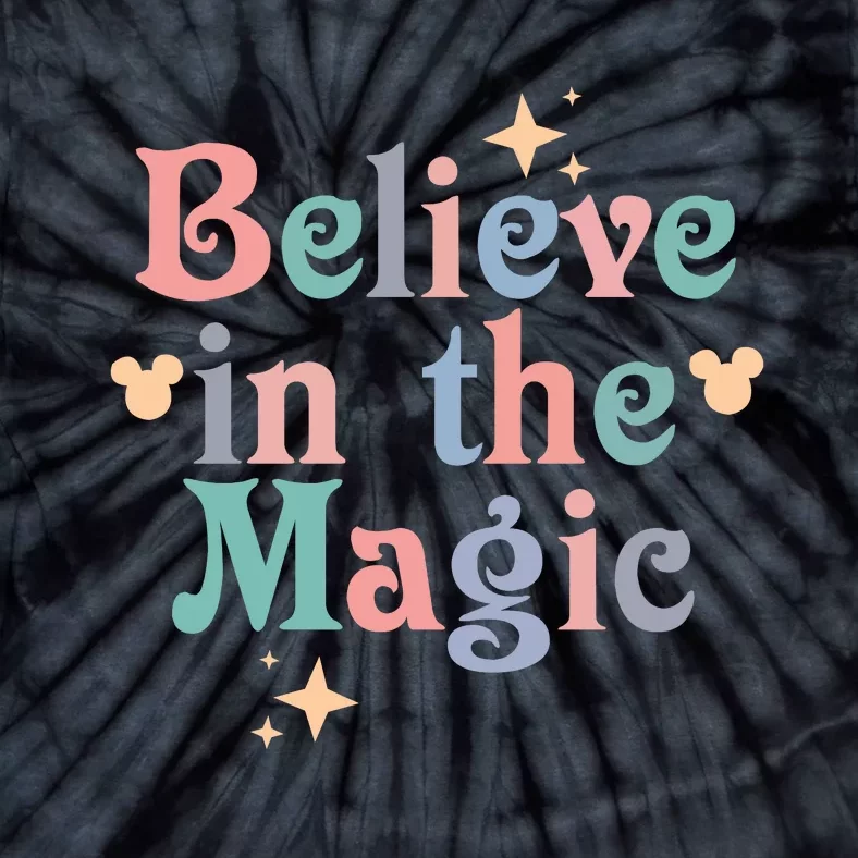 Believe In The Magic Tie-Dye T-Shirt