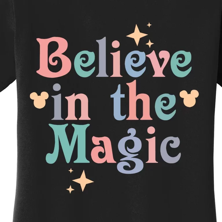 Believe In The Magic Women's T-Shirt