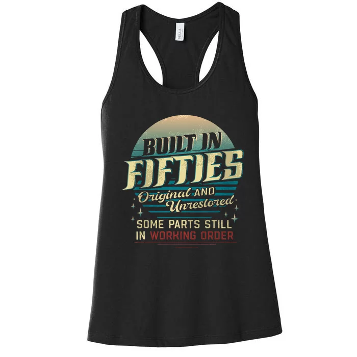 Built In The Fifties Original And Unrestored Built In 1950s Women's Racerback Tank