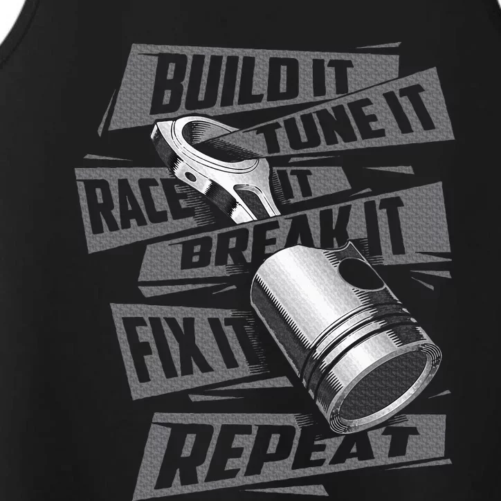 Build It Tune It Race It Break It Race Car Enthusiast Performance Tank