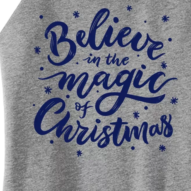 Believe In The Magic Of Christmas Women’s Perfect Tri Rocker Tank