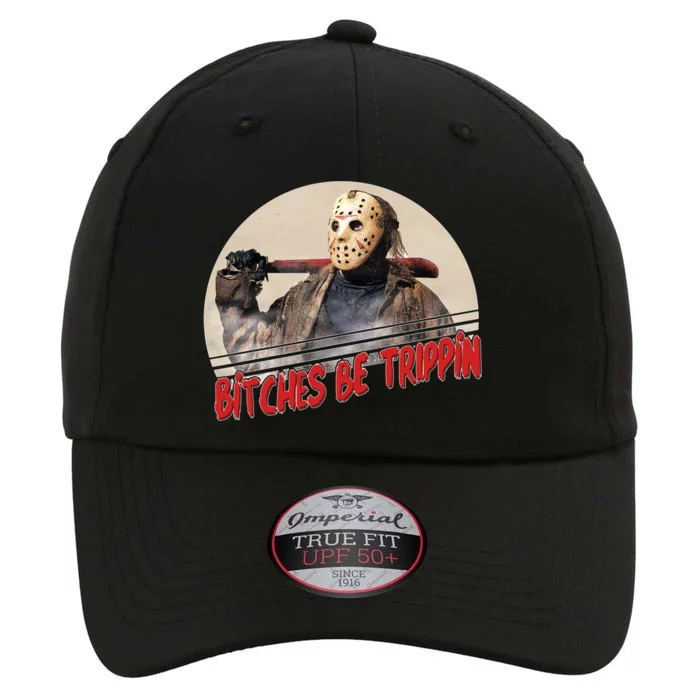 Bitches Be Trippin Horror Movie Fan The Original Performance Cap