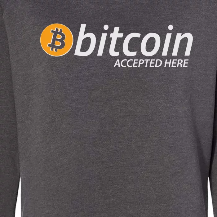 Bitcoin Accepted Here Cryptocurrency Logo Womens California Wash Sweatshirt