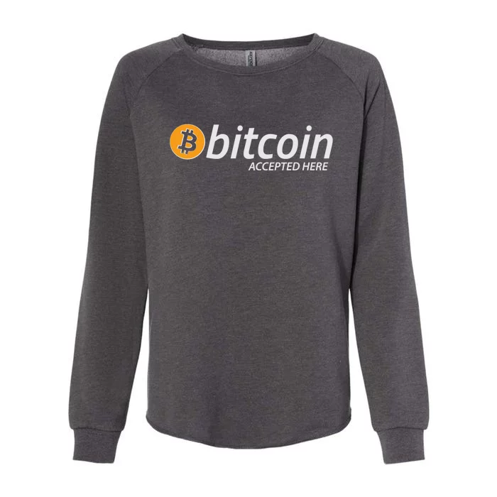 Bitcoin Accepted Here Cryptocurrency Logo Womens California Wash Sweatshirt