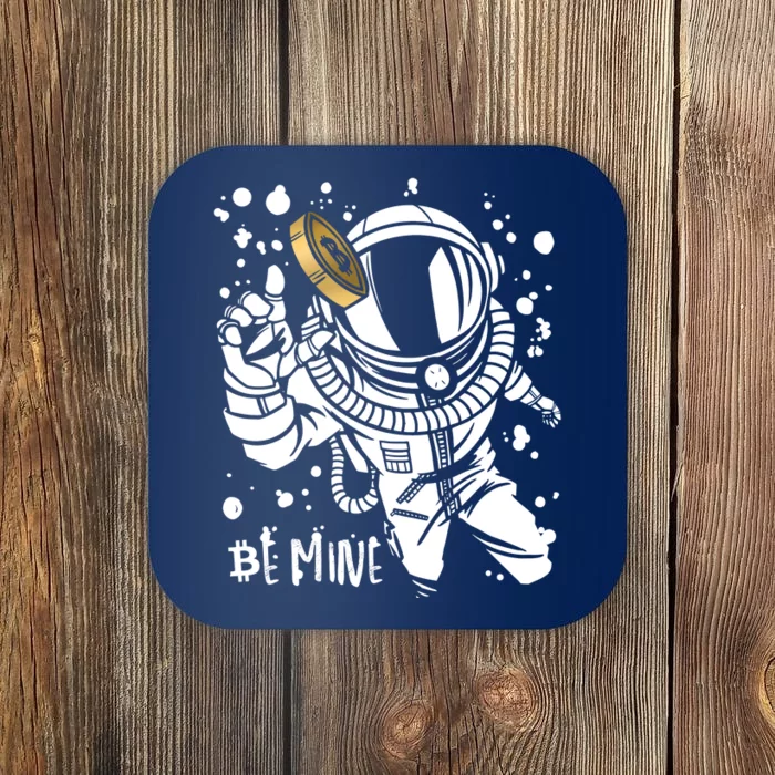 Bitcoin Astronaut Be Mine Coaster