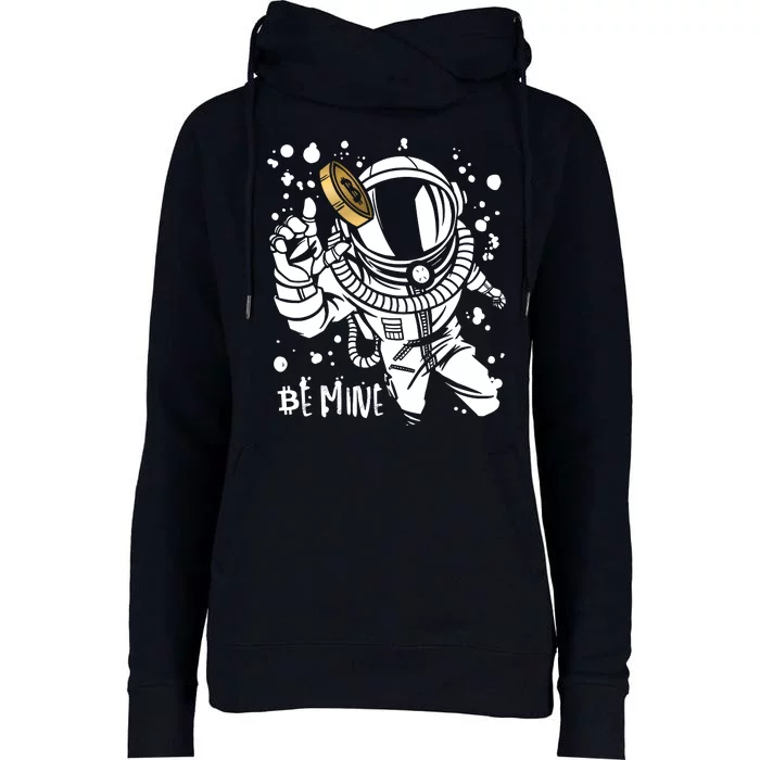 Bitcoin Astronaut Be Mine Womens Funnel Neck Pullover Hood