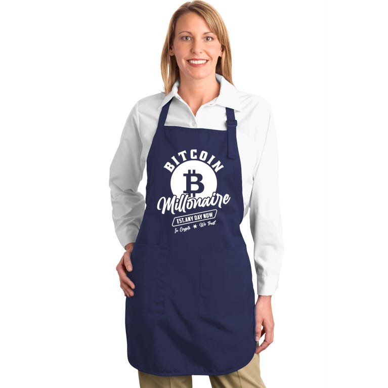 Bitcoin Millionaire In Crypto We Trust Full-Length Apron With Pockets