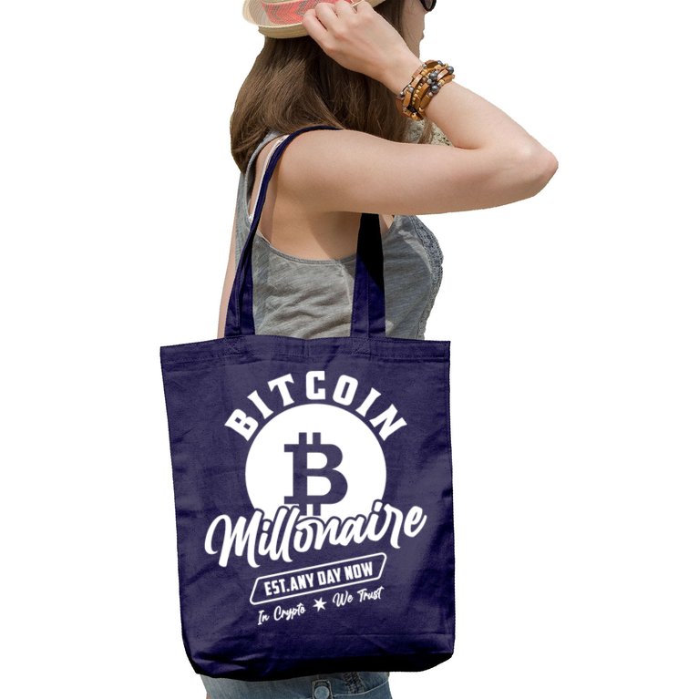 Bitcoin Millionaire In Crypto We Trust Tote Bag