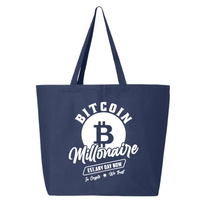 Bitcoin Millionaire In Crypto We Trust 25L Jumbo Tote