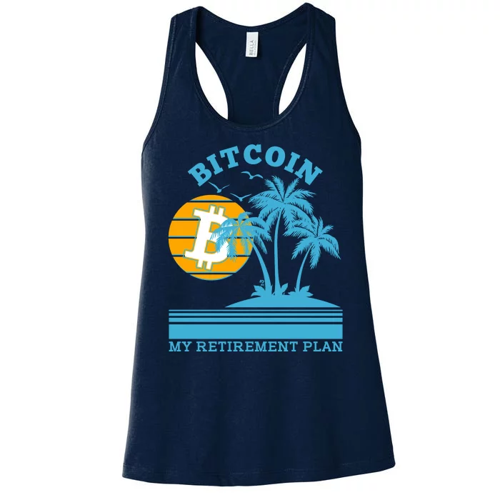 Bitcoin My Retirement Plan Women's Racerback Tank