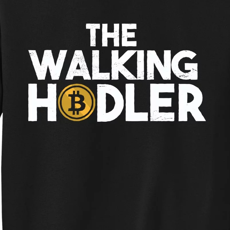 Bitcoin The Walking Holder Sweatshirt