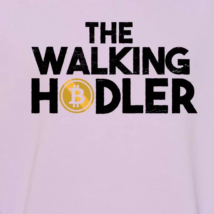 Bitcoin The Walking Holder Garment-Dyed Sweatshirt