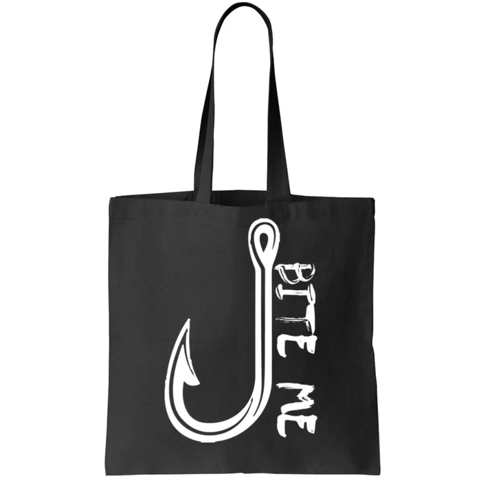 Bite Me Fishing Hook Tote Bag