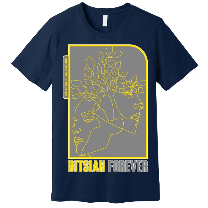 Bitsian Forever We Stand For Nature Premium T-Shirt