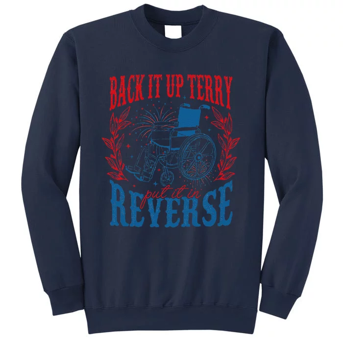 Back It Up Terry Put It In Reverse Firework 4th Of July Sweatshirt