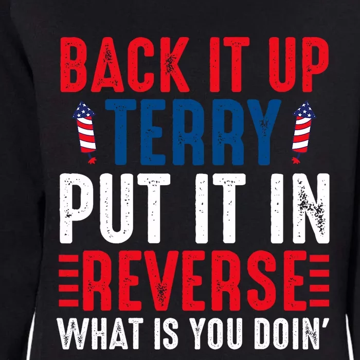 Back It Up Terry Put It In Reverse July 4th Fireworks Terry Womens California Wash Sweatshirt