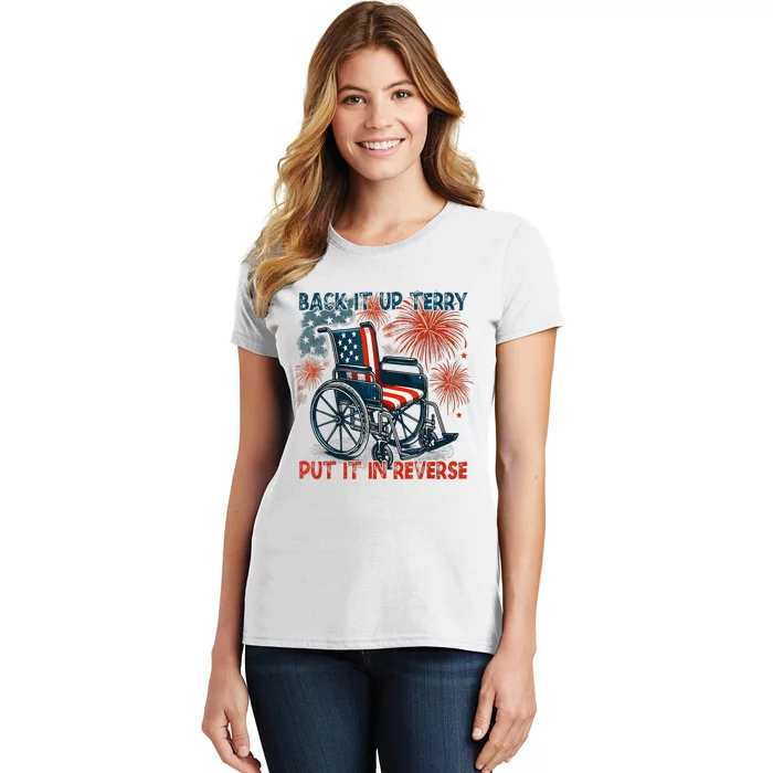 Back It Up Terry Put It In Reverse Fireworks Fun 4th Of July Women's T-Shirt