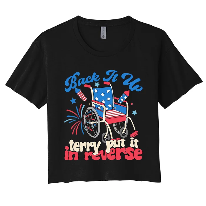 Back It Up Terry Put It In Reverse Firework Women's Crop Top Tee