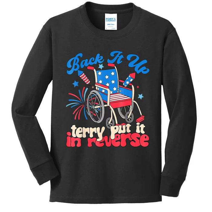 Back It Up Terry Put It In Reverse Firework 4th Of July Kids Long Sleeve Shirt