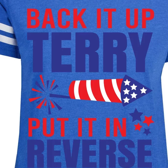 Back It Up Terry Put It In Reverse Funny 4th Of July America Independence Day Enza Ladies Jersey Football T-Shirt