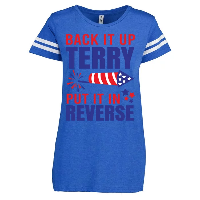 Back It Up Terry Put It In Reverse Funny 4th Of July America Independence Day Enza Ladies Jersey Football T-Shirt