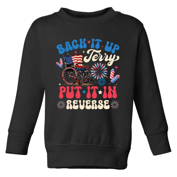 Back It Up Terry Put It In Reverse Firework 4th Of July Toddler Sweatshirt