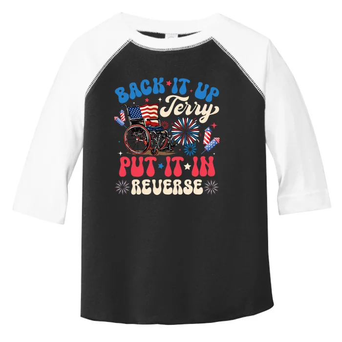 Back It Up Terry Put It In Reverse Firework 4th Of July Toddler Fine Jersey T-Shirt