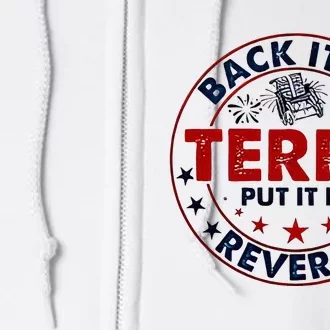 Back It Up Terry Put It In Reverse Firework 4th Of July Full Zip Hoodie