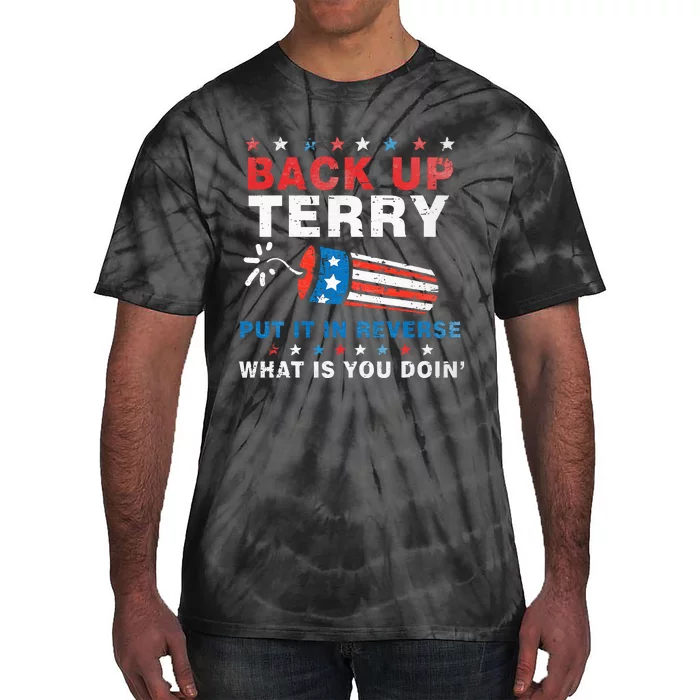 Back It Up Terry Put It In Reverse July 4th Fireworks Terry Tie-Dye T-Shirt