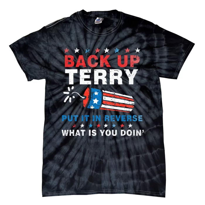 Back It Up Terry Put It In Reverse July 4th Fireworks Terry Tie-Dye T-Shirt