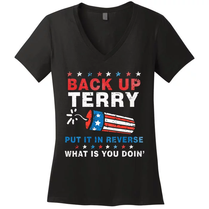 Back It Up Terry Put It In Reverse July 4th Fireworks Terry Women's V-Neck T-Shirt