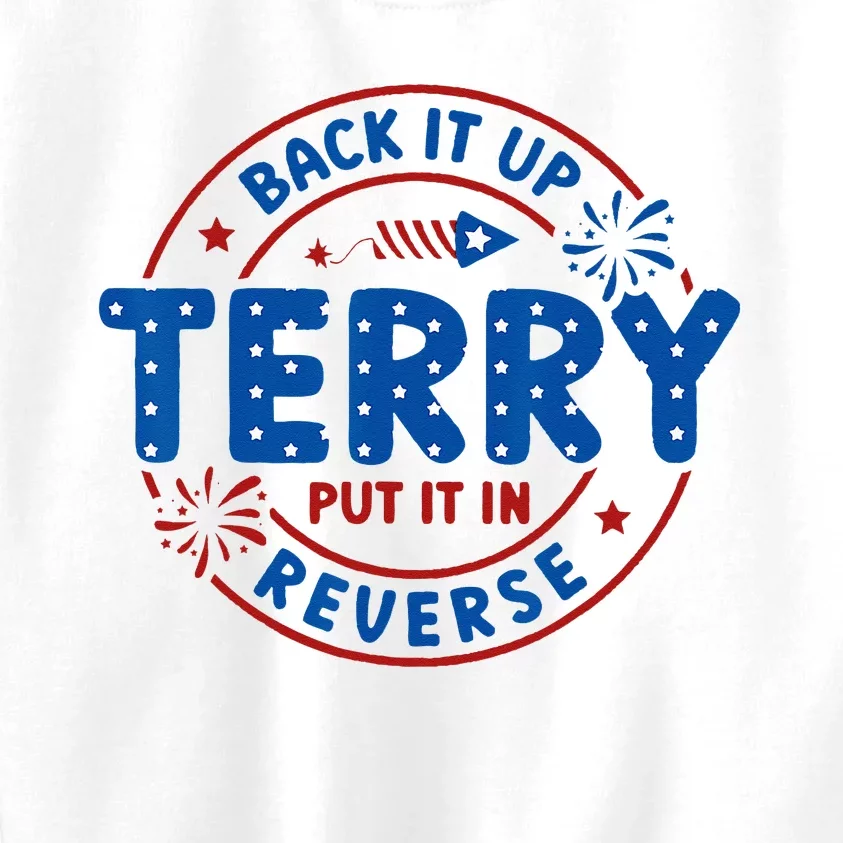 Back It Up Terry Put It In Reverse 4th Of July Kids Sweatshirt