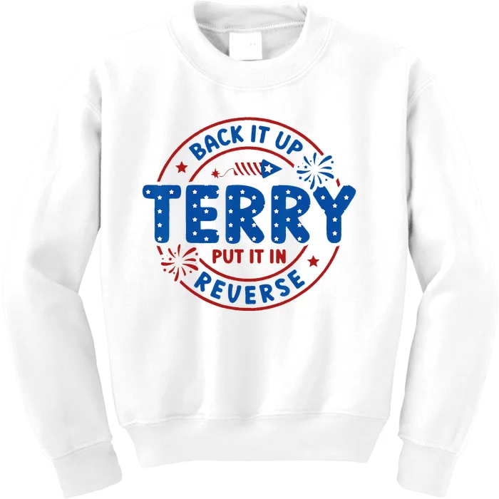 Back It Up Terry Put It In Reverse 4th Of July Kids Sweatshirt