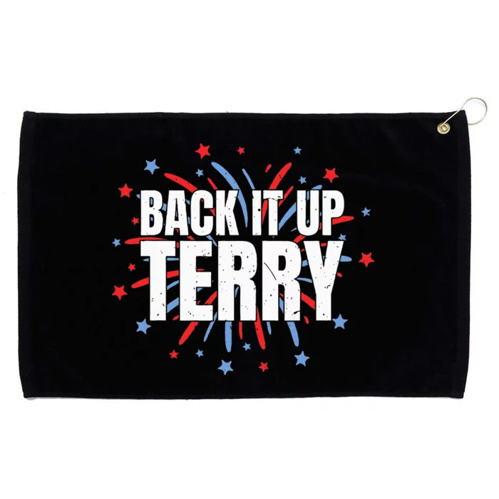 Back It Up Terry Funny 4th Of July Fireworks Grommeted Golf Towel