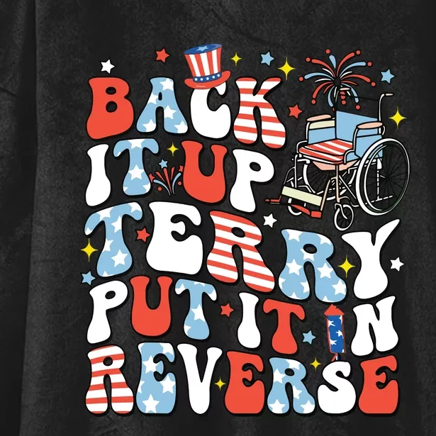 Back It Up Terry Put It In Reverse 4th July Hooded Wearable Blanket