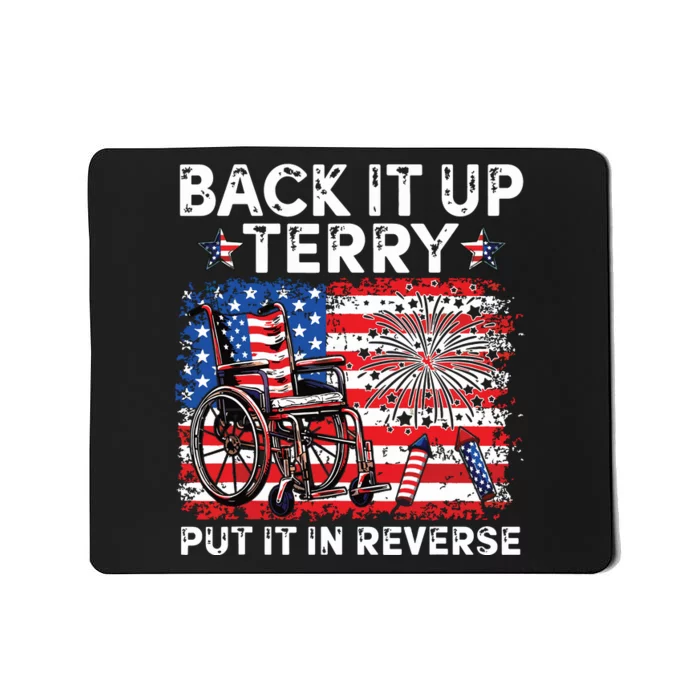 Back It Up Terry 4th Of July Mousepad