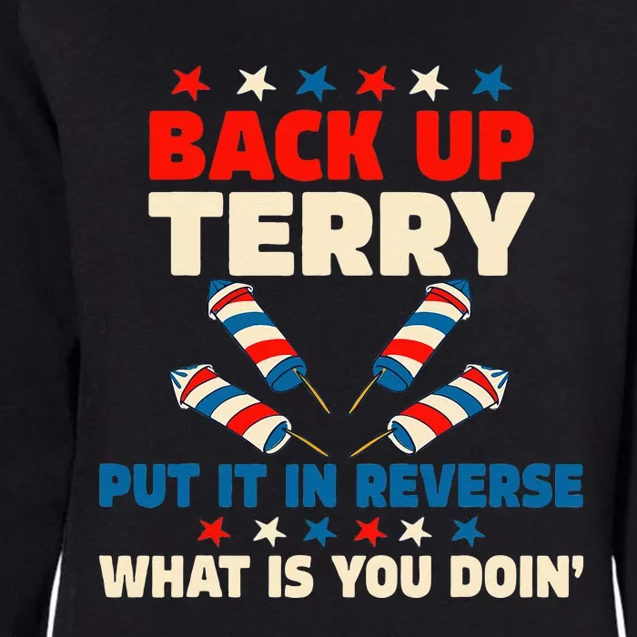 Back it Up Terry Put It In Reverse July 4th Fireworks Terry Womens California Wash Sweatshirt