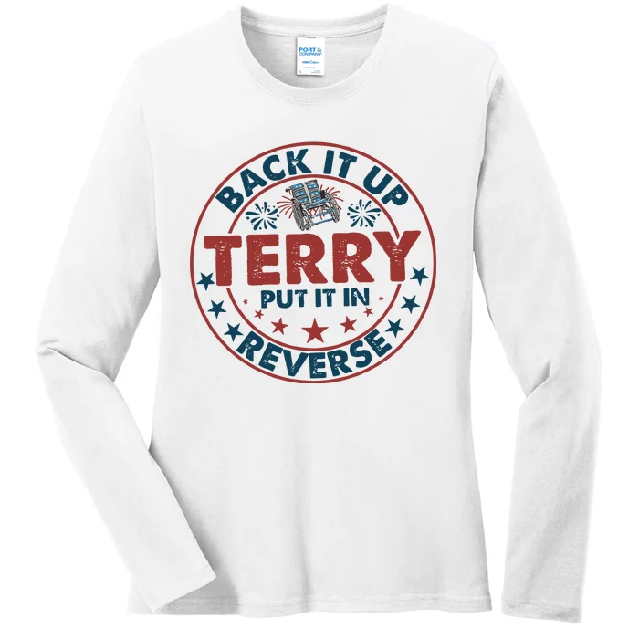 Back It Up Terry Put In Reverse Fireworks 4th Of July Ladies Long Sleeve Shirt