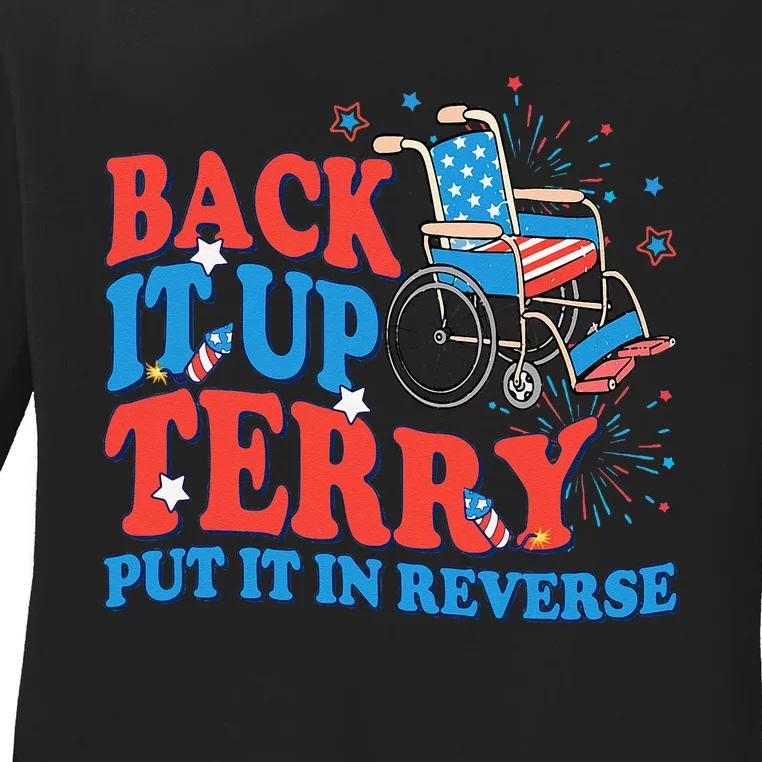 Back It Up Terry Put It In Reverse 4th Of July Fireworks Ladies Long Sleeve Shirt