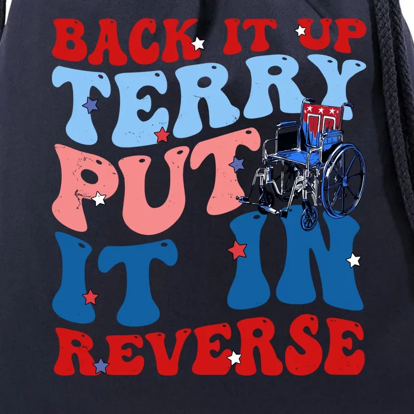 Back It Up Terry Put It In Reverse Funny 4th Of July Drawstring Bag