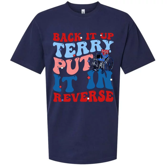 Back It Up Terry Put It In Reverse Funny 4th Of July Sueded Cloud Jersey T-Shirt